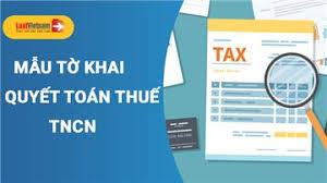 CÁC BIỂU MẪU QUYẾT TOÁN THUẾ THU NHẬP CÁ NHÂN (TNCN) NĂM 2020
