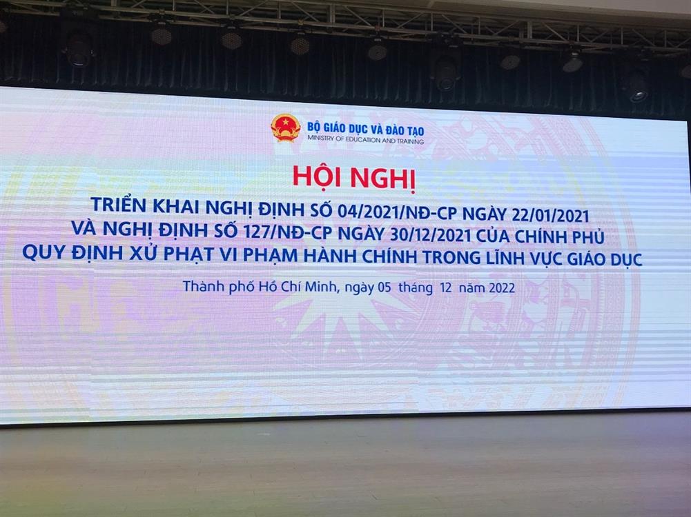 Hội nghị triển khai thực hiện Nghị định quy định xử phạt vi phạm hành chính trong lĩnh vực giáo dục