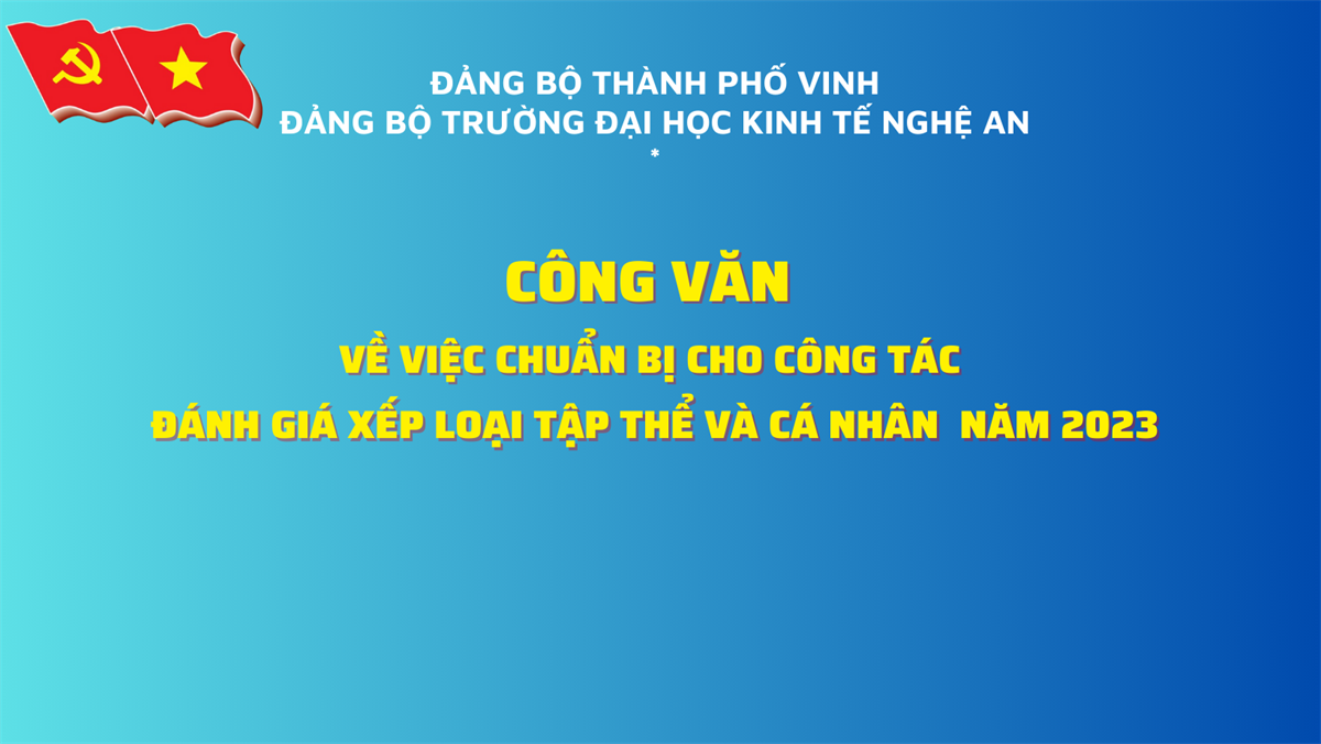 Công văn về việc chuẩn bị cho công tác đánh giá xếp loại, khen thưởng tập thể và cá nhân năm 2023.