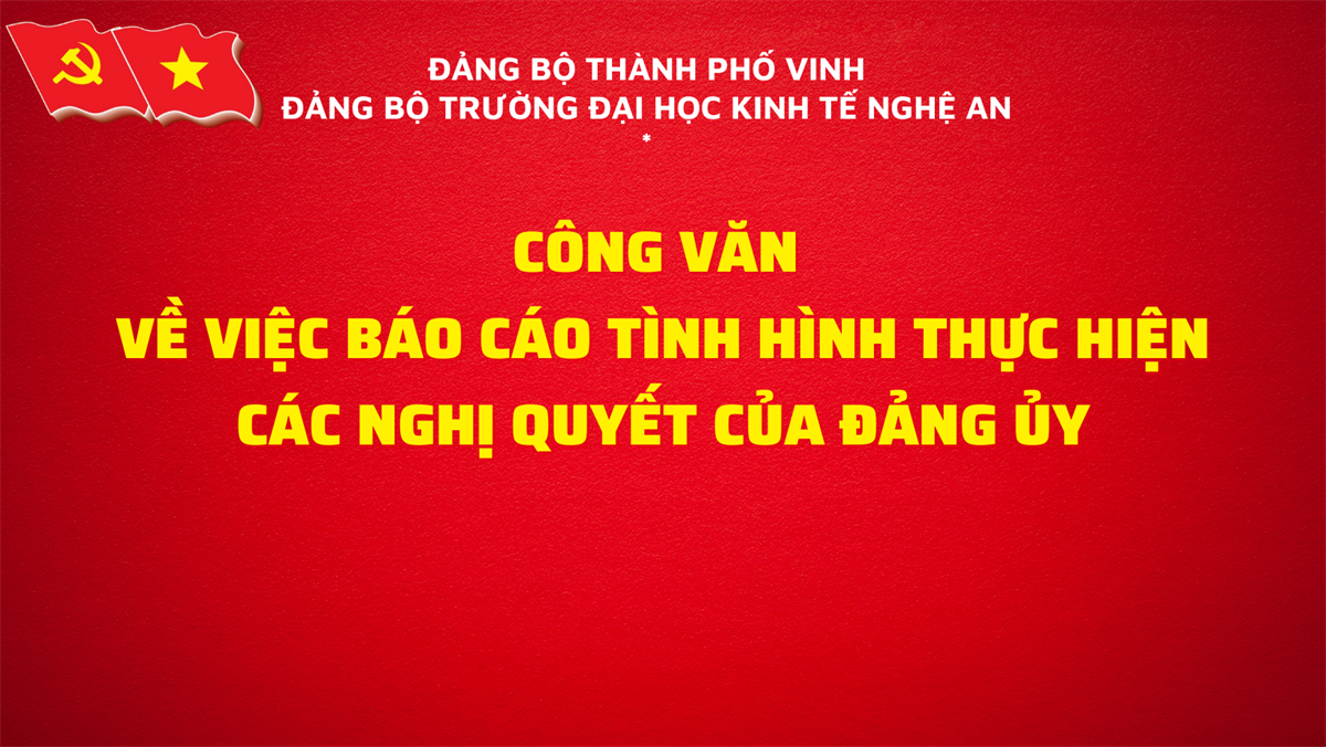 Công văn về việc thực hiện các nghị quyết của Đảng ủy