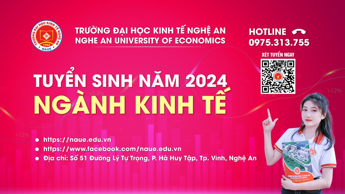 THÔNG TIN TUYỂN SINH NGÀNH KINH TẾ NĂM 2024