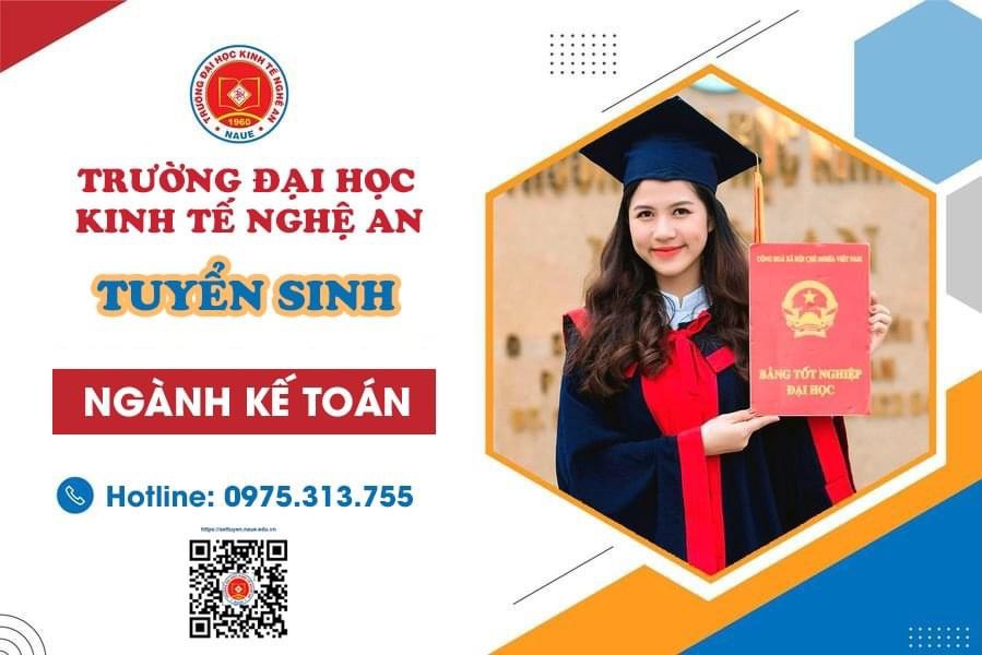 Cơ hội sớm trở thành sinh viên Kế toán, NAUE