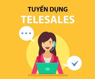Tuyển dụng Telesale tại thành phố Vinh