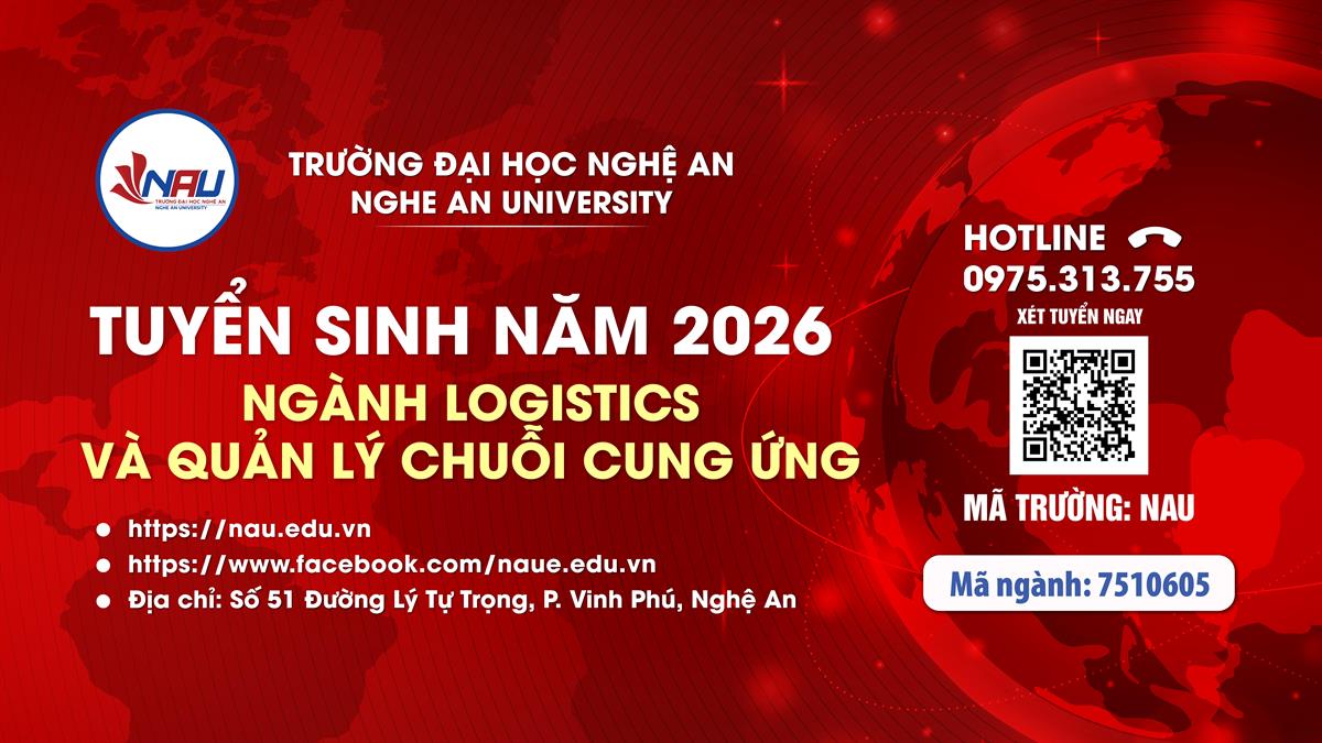 GIỚI THIỆU CHƯƠNG TRÌNH ĐÀO TẠO NGÀNH LOGISTICS VÀ QUẢN LÝ CHUỖI CUNG ỨNG NĂM 2026