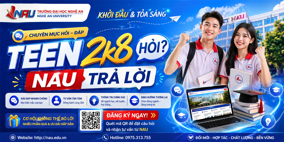 Tuyển sinh 2026: Thí sinh và Phụ huynh hỏi – Trường Đại học Nghệ An trả lời